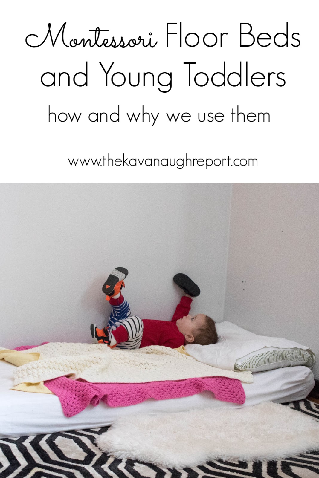 Montessori Floor Beds and Young Toddlers