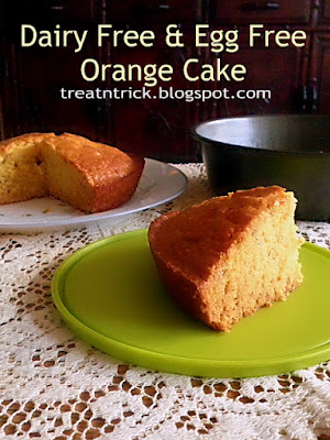 Dairy Free and Egg Free Orange Cake Recipe @ http://treatntrick.blogspot.com