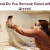 How Do You Remove Grout with Dremel