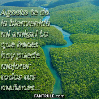 imagenes bienvenido agosto frases