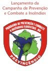 Programa de Prevenção e Combate a Incêndios Florestais (Previncêndio)