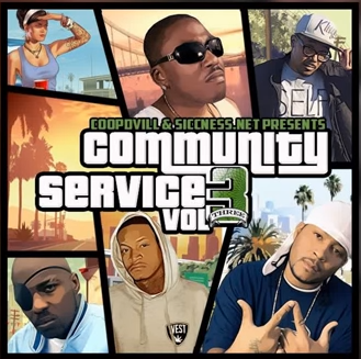 Coop DVill and SiccnessNet Presents: Community Service Vol.3 (Album Stream)