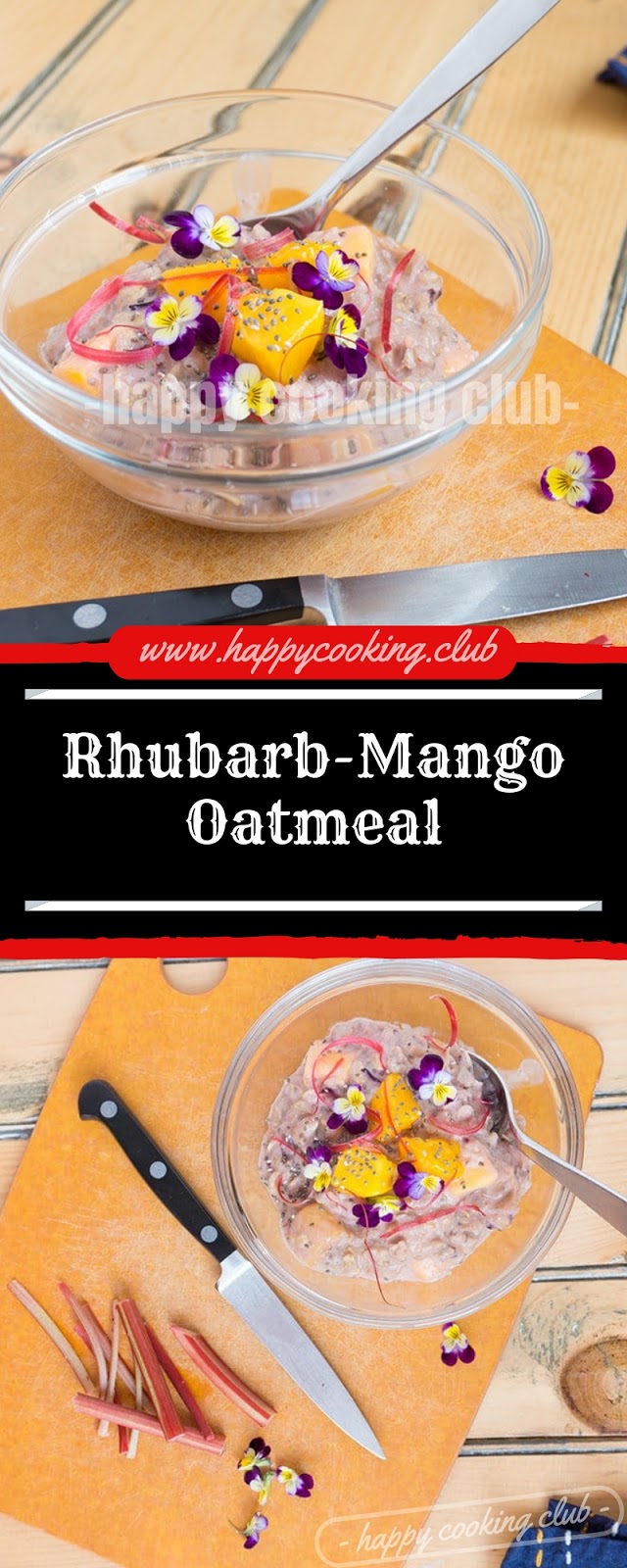 Rhubarb-Mango Oatmeal Rhubarb-Mango Oatmeal