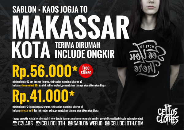 Harga sablon kaos MAKASSAR Kota dari Jogja include ongkos kirim