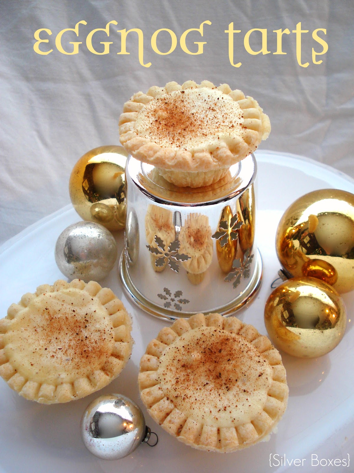 Silver Boxes Egg Nog Tarts