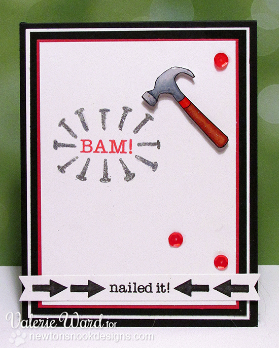 BAM! Hammer and Nails Card by Valerie Ward for Newton's Nook Designs