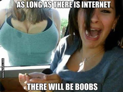 As Long As There Is Internet, hot boobs girls