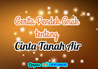 Cerita Pendek Anak Tentang Cinta Tanah Air Operator Sekolah
