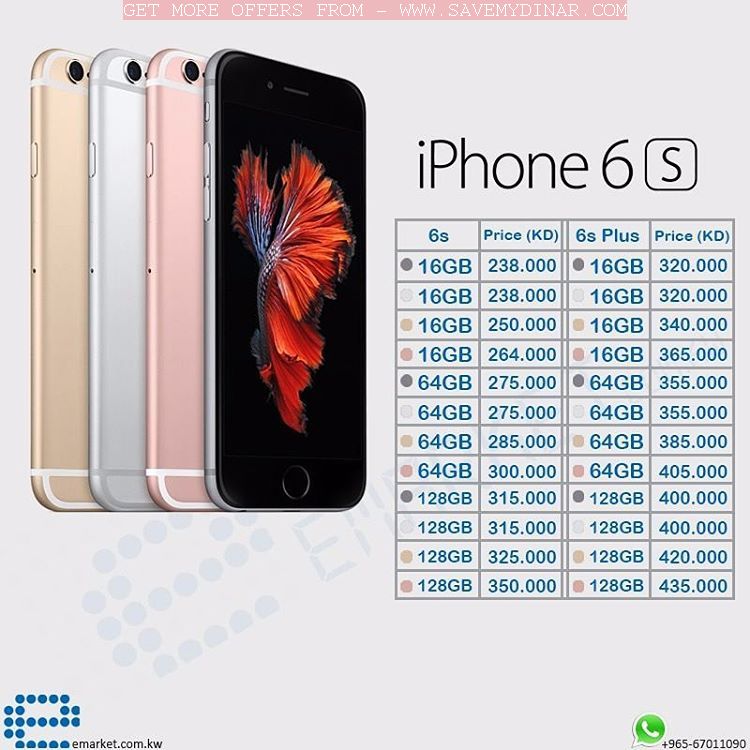 Emarketkw Apple iPhone 6s And 6S Plus Available In All Colors And Capacities SaveMyDinar