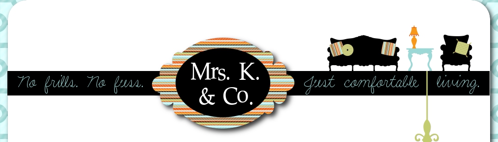 Mrs. K. & Co.