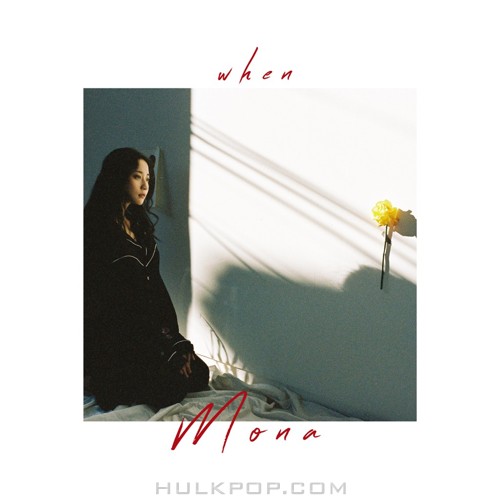 Mona – When – EP
