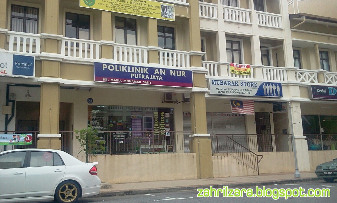 zahrilzara: Klinik An- Nur Putrajaya terbaikk.....