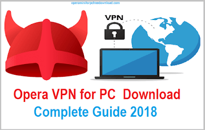Opera VPN for PC Windows