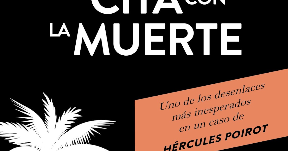 Fiebre lectora Reseña Cita con la muerte — Agatha Christie Fiebre lectora Reseña Cita con la muerte — Agatha Christie