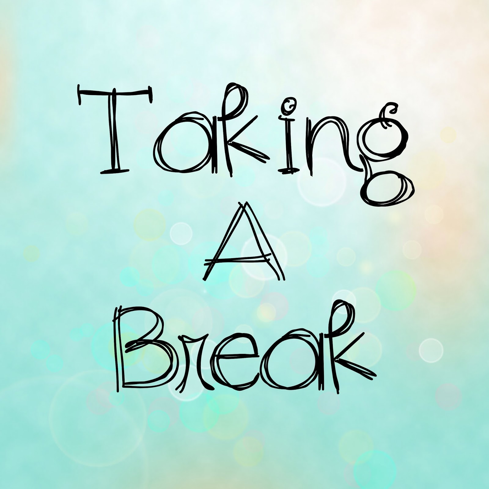 On Break Sign Printable