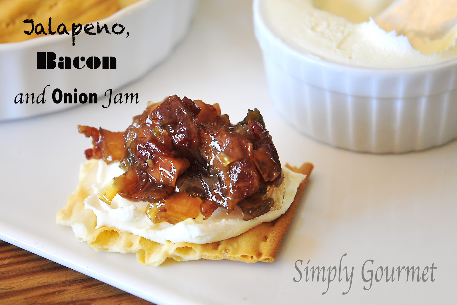 Simply Gourmet Bacon, Jalapeno and Onion Jam