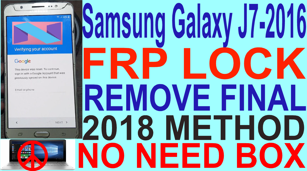 Samsung Galaxy J7-2016 Frp Lock Remove Final 2018 Method. - Gsm-Solution.Com