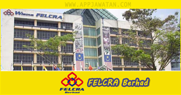 Jawatan Kosong di FELCRA Berhad