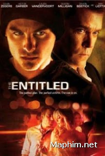 Kế Hoạch Hoàn Hảo - The Entitled ( 2011 ) 