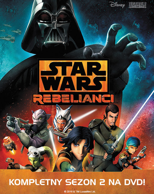 Premiera 2. sezonu serialu "Star Wars: Rebelianci" na DVD!
