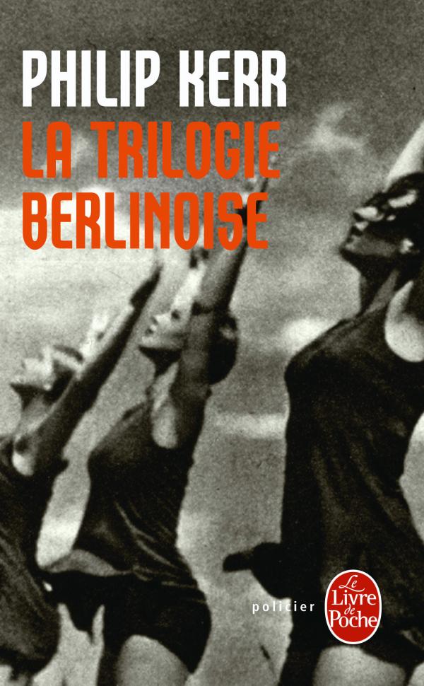Le Deblocnot': LA TRILOGIE BERLINOISE (1989-91) de Philip Kerr, par Luc B.