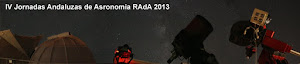 lV Jornadas Andaluzas de Astronomia RAdA 2013