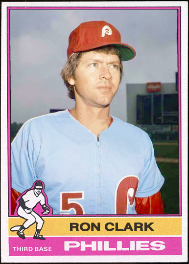 WHEN TOPPS HAD (BASE)BALLS!: NOT REALLY MISSING IN ACTION- 1976 RON CLARK WHEN TOPPS HAD (BASE)BALLS!: NOT REALLY MISSING IN ACTION- 1976 RON CLARK