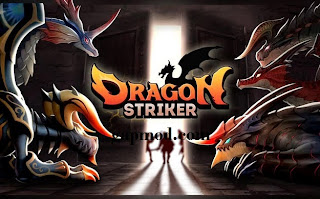 Download Dragon Striker v117 Apk | Android Games