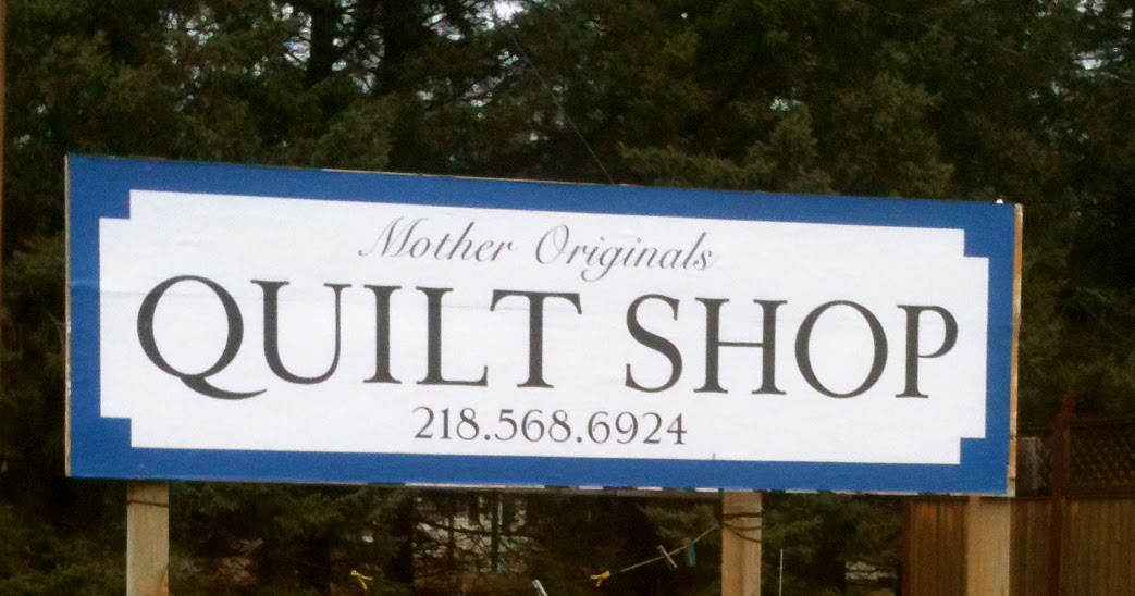 Quilt Shops Mothers Originals Quilt Shop Pequot Lakes, MN