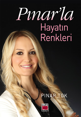 PINAR' LA HAYATIN RENKLERİ