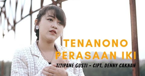 Tenanono Perasaan Iki Happy Asmara Lirikaz 09