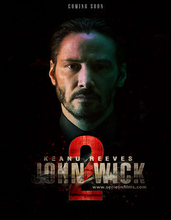 John Wick Chapter 2 2017 Full English Movie Free Download
