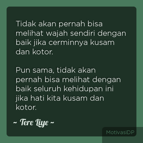 Kata Bijak Tere Liye Tentang Kehidupan - Untaian Kata 2019