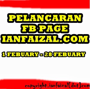 http://www.ianfaizal.com/2014/01/segmen-pelancaran-fb-page-ianfaizalcom.html#more