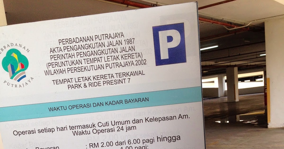 Putrajaya Sentral Parking Rate - Shaftsbury Putrajaya / Spr parking lot ...