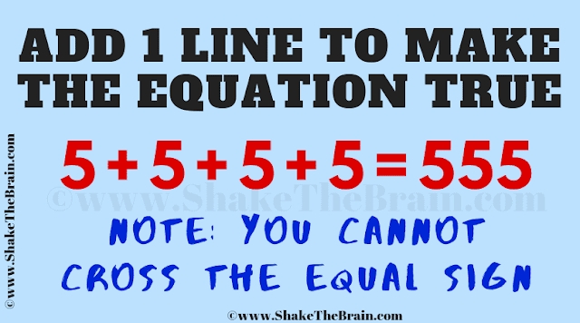 Add 1 line to make the equation correct 5 + 5 + 5 + 5 = 5555