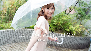 Hikari Kanan Don’t You Wanna Eat Me?