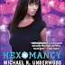 Cover Reveal: HEXOMANCY by Michael R. Underwood