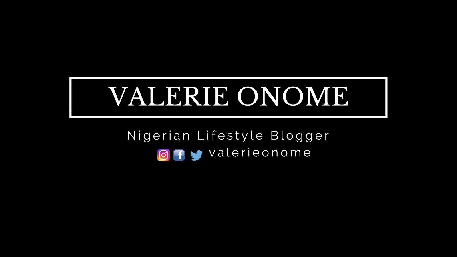  Valerie Onome's Blog
