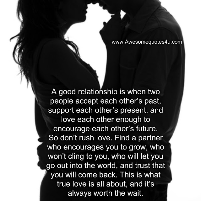 Quotes About Being In A Great Relationship Awesomequotes4u.com: A good relationship is when.