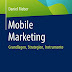 Ergebnis abrufen Mobile Marketing: Grundlagen, Strategien, Instrumente Hörbücher durch Rieber Daniel