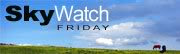 Skywatch Friday