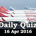 Daily Current Affairs Quiz - 16 Apr 2016