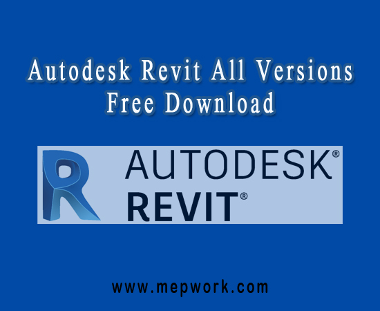 Download Autodesk Revit All Versions for Free