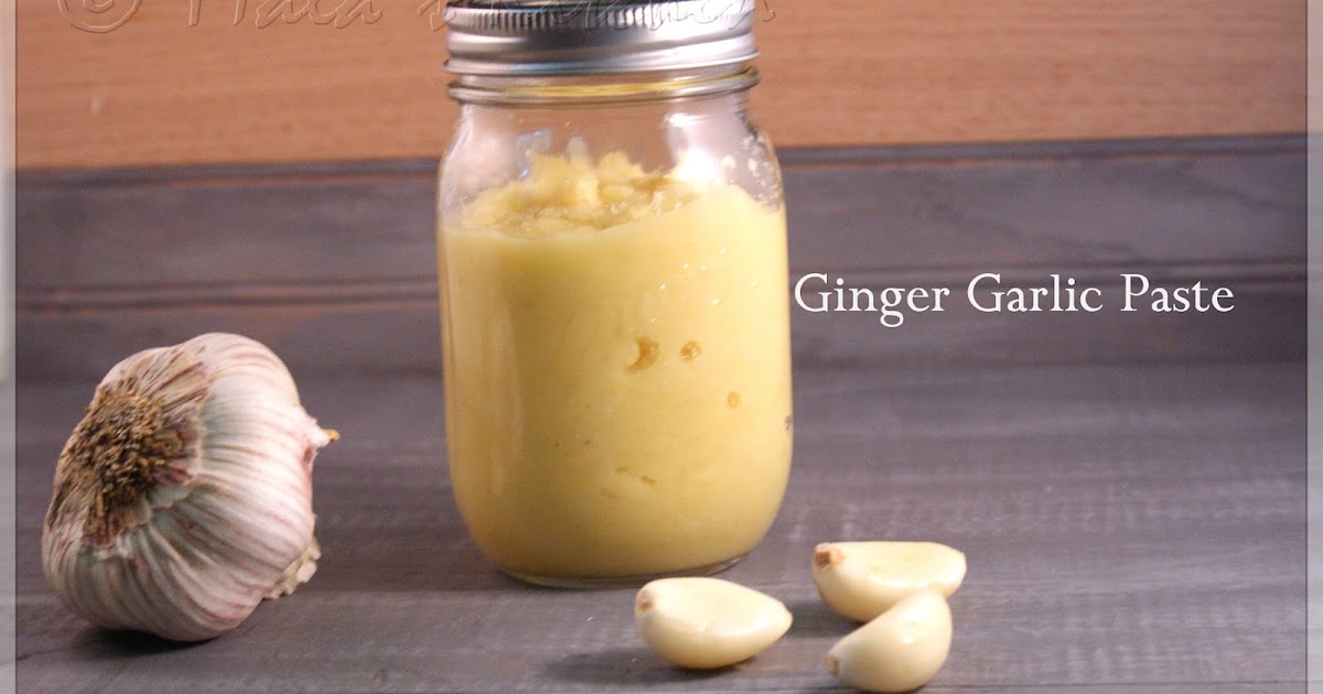 GingerGarlic Paste MalasKitchen