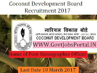 Coconut Development Board Recruitment 2017– Horticulture Assistant, PASA Assistant & Stenographer