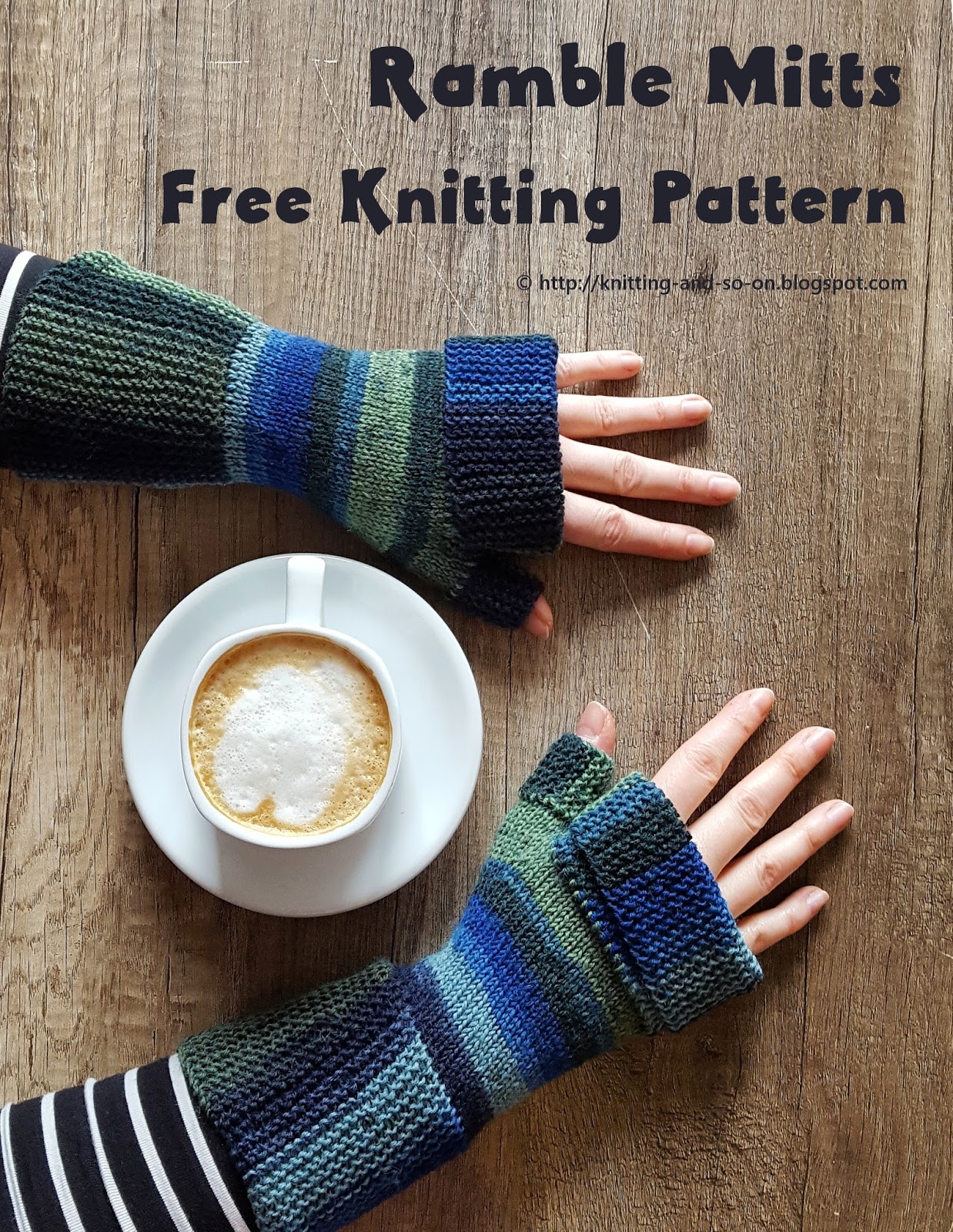 Knitting and so on ramble mitts