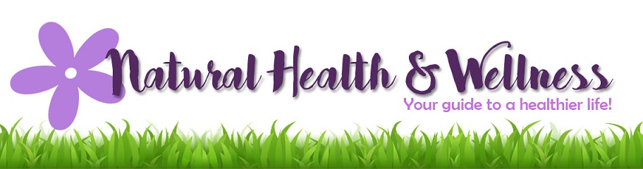 Natural Health & Wellness