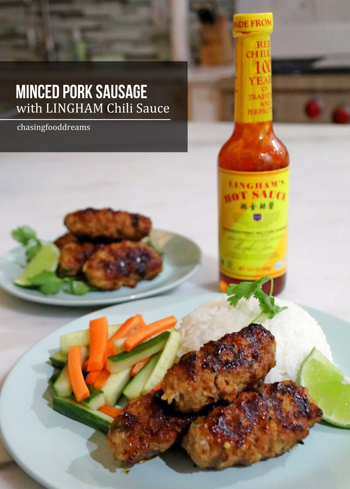 CHASING FOOD DREAMS Recipe Minced Pork Sausage with LINGHAM Chili Sauce