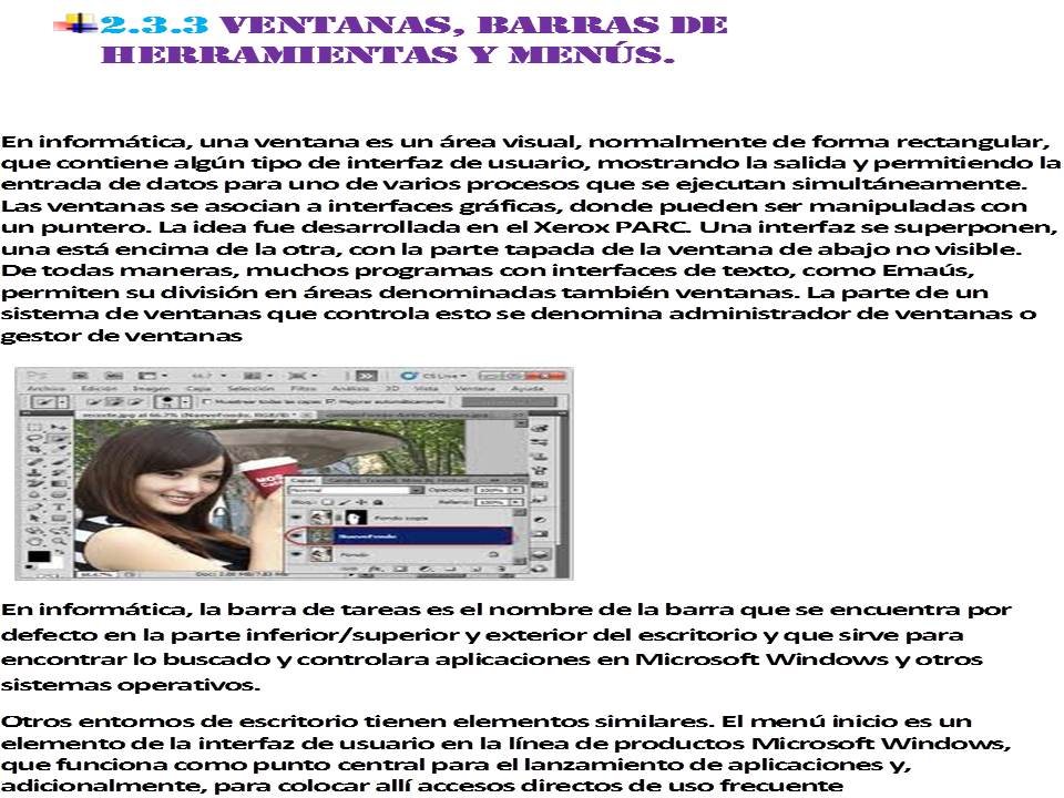 INFORMATICA UNIDAD II VENTANAS DE BARRAS DE HERRAMIENTAS Y MENUS INFORMATICA UNIDAD II VENTANAS DE BARRAS DE HERRAMIENTAS Y MENUS